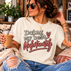 Doing My Best, Unfortunately Graphic Tee | UNHINGED by CMH