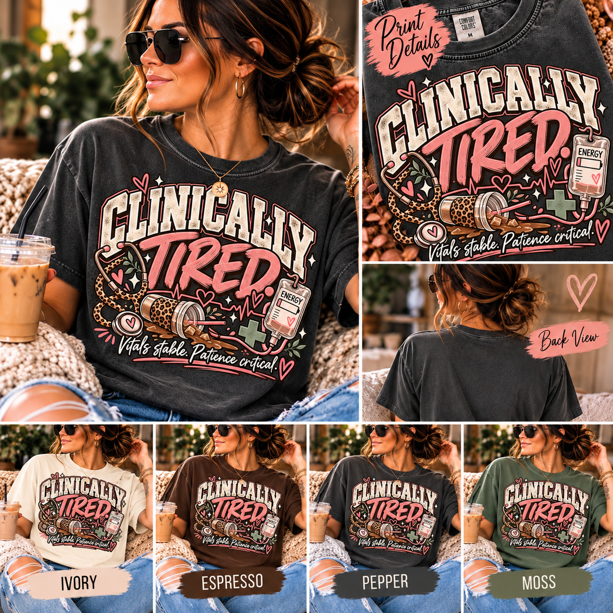 Clinically Tired Nurse Graphic Tee | UNHINGED by CMH